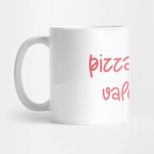 'Pizza is my valentine' Shirt Mug